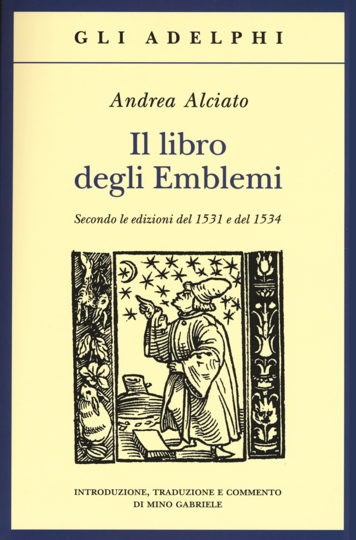 Il libro degli emblemi. Secondo le Ediz. illustrata