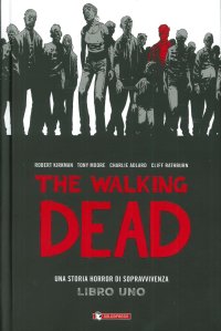The walking dead. Vol. 1