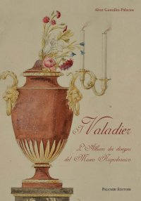 I Valadier. L'Album dei Disegni del Museo Napoleonico