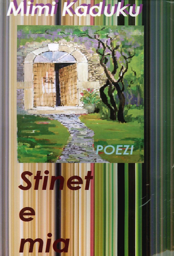 Stinet e mia Stinet e mia