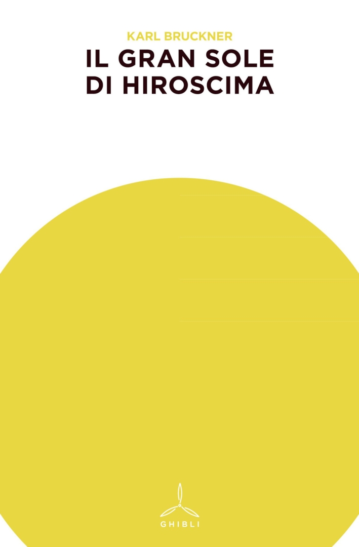 Il gran sole di Hiroshima Il gran sole di Hiroshima