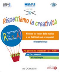 Rispettiamo la Creatività - Longo Isabella Rispettiamo la Creatività - Longo Isabella