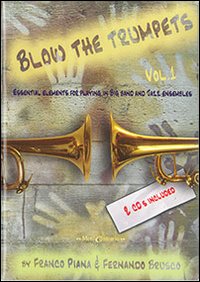 Blow the Trumpet Vol.1 - Piana, F - Brusco F Blow the Trumpet Vol.1 - Piana, F - Brusco F