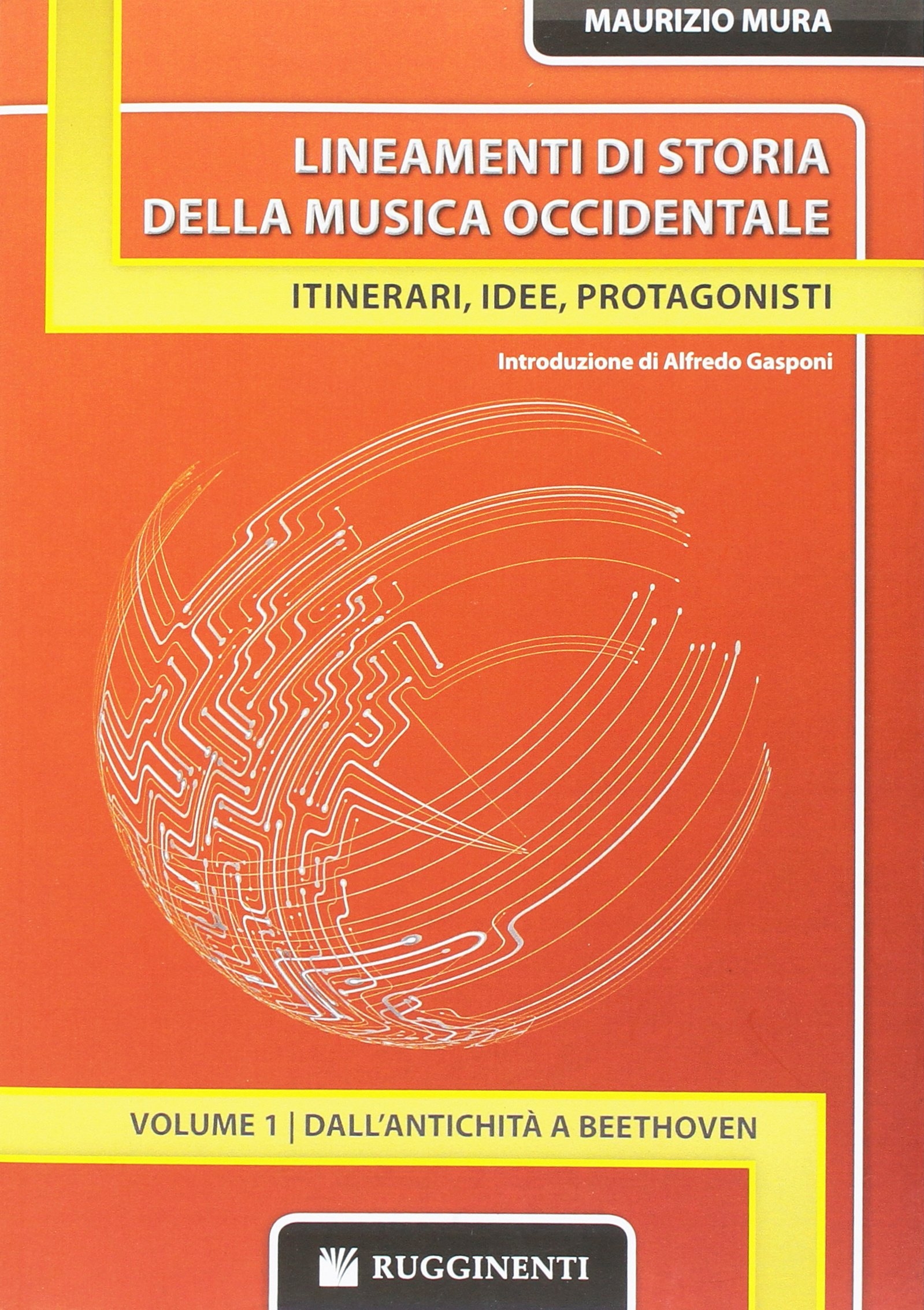 Lineamenti di storia della musica occidentale. Vol. 1 Lineamenti di storia della musica occidentale. Vol. 1