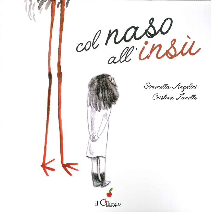 Col Naso all'Insù Col Naso all'Insù