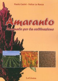 Amaranto. Manuale per la Coltivazione