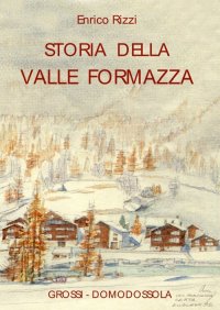 Storia della valle Formazza
