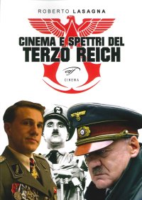 Cinema e spettri del Terzo Reich