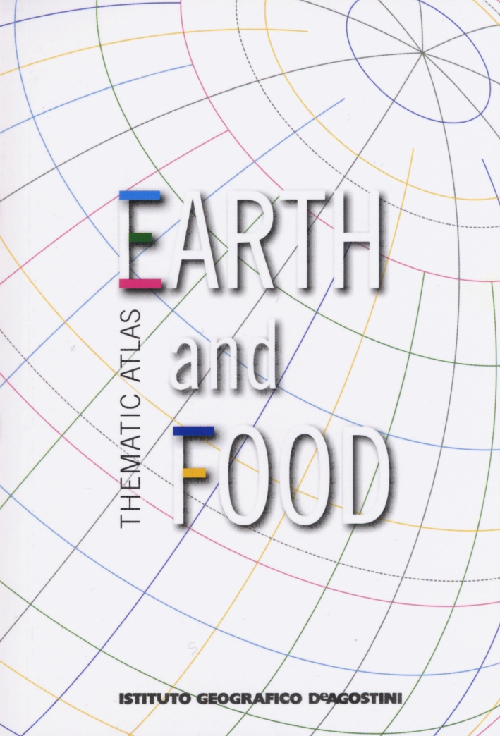 Thematic atlas. Earth and food Thematic atlas. Earth and food