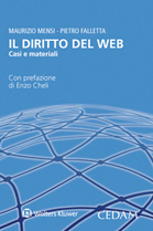 Il diritto del Web. Casi e materiali Il diritto del Web. Casi e materiali