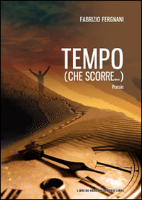 Tempo (che scorre...) Tempo (che scorre...)