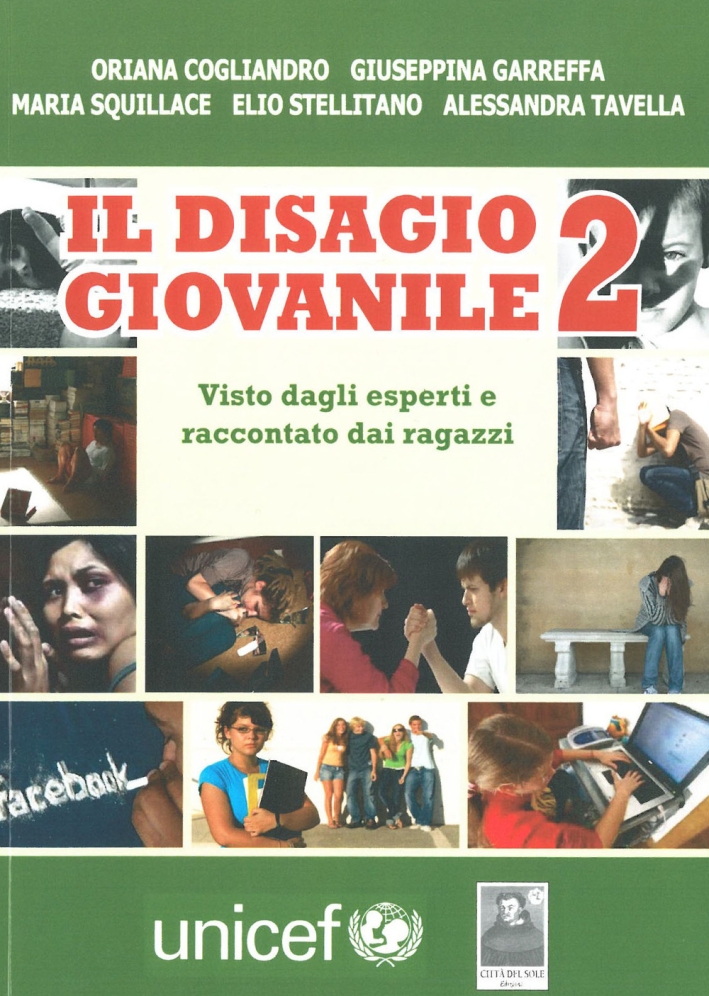 Il disagio giovanile visto dagli esperti e raccontato dai ragazzi. Vol. 2 Il disagio giovanile visto dagli esperti e raccontato dai ragazzi. Vol. 2