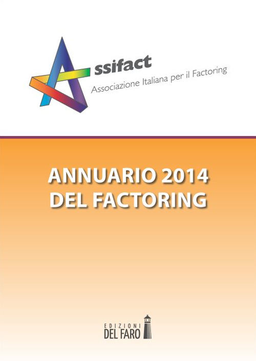 Annuario del factoring 2014 Annuario del factoring 2014