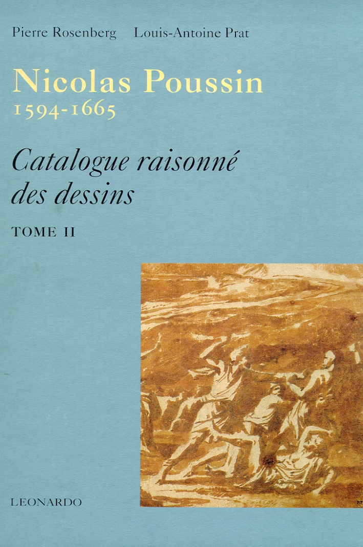 Nicolas Poussin, 1594-1665. Catalogue raisonné des dessins Nicolas Poussin, 1594-1665. Catalogue raisonné des dessins
