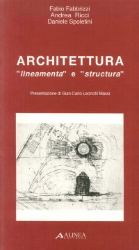 Architettura "lineamenta" e "structura"