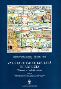 Valutare l'affidabilità in edilizia. Sistemi e casi di studio