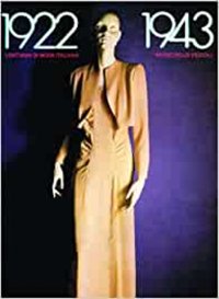 1922-1943. Vent'anni di moda italiana. Proposta per un museo della moda a Milano