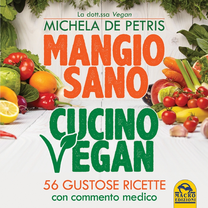 Mangio sano, cucino vegan