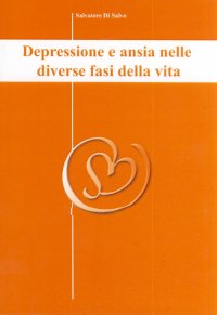 Depressione e ansia nelle diverse fasi della vita