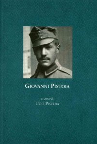 Giovanni Pistoia. Diario, 1918-1919