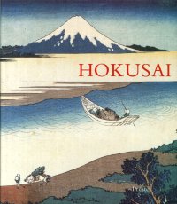 Hokusai. Prints and Drawings