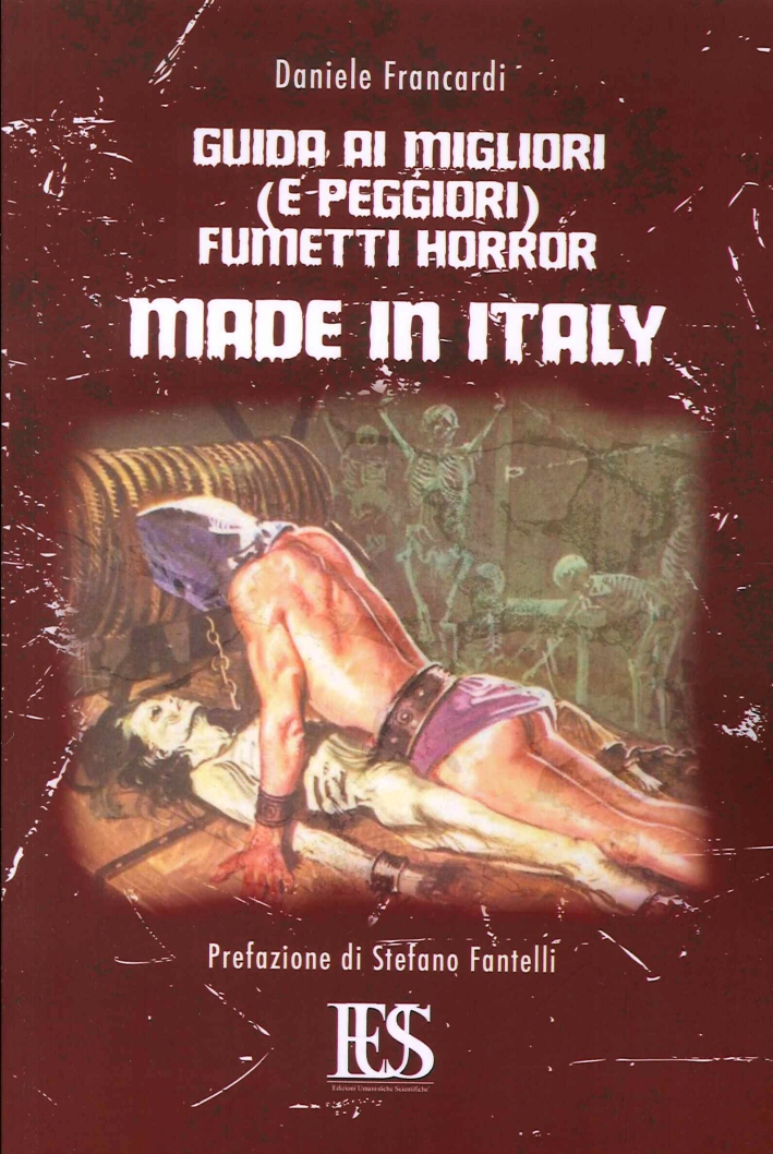 Guida ai Migliori (E Peggiori) Fumetti Horror Made in Italy Guida ai Migliori (E Peggiori) Fumetti Horror Made in Italy