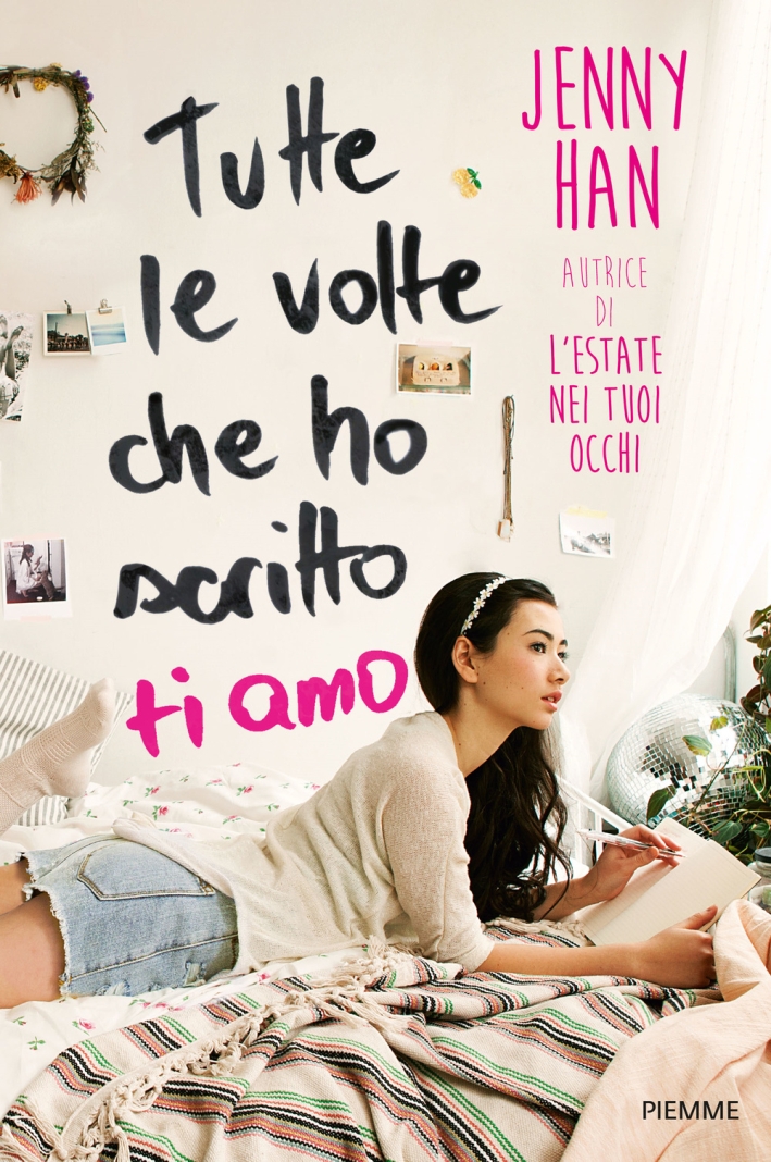 Tutte le volte che ho scritto ti amo Tutte le volte che ho scritto ti amo