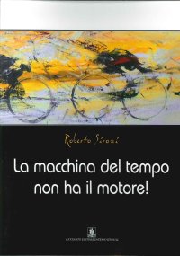 La macchina del tempo non ha il motore!