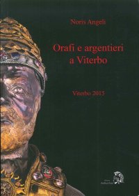 Orafi e Argentieri a Viterbo