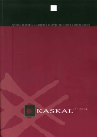 Kaskal. Rivista di Storia, Ambienti e Culture del Vicino Oriente Antico. Ediz. Inglese e Tedesca. Vol. 1