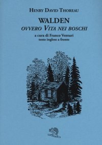 Walden ovvero Vita nei boschi