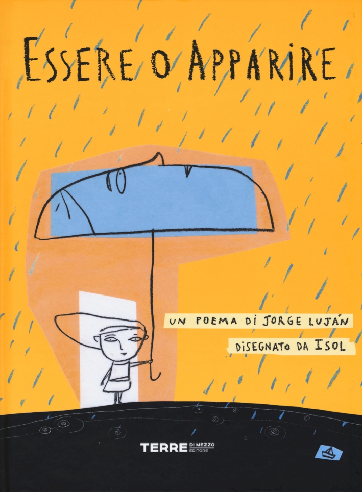 Essere o apparire. Ediz. illustrata Essere o apparire. Ediz. illustrata