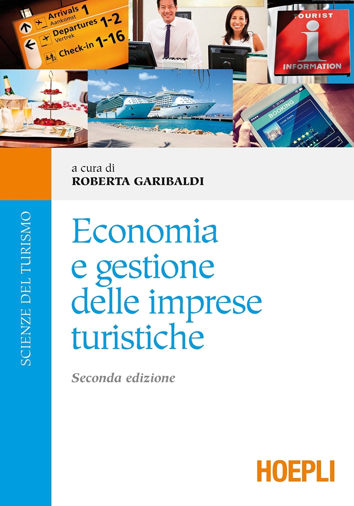 Economia e gestione delle imprese turistiche Economia e gestione delle imprese turistiche