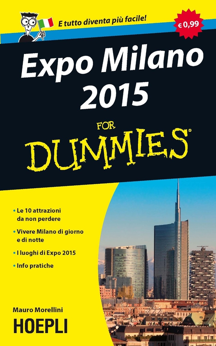 Expo Milano 2015 For Dummies Expo Milano 2015 For Dummies
