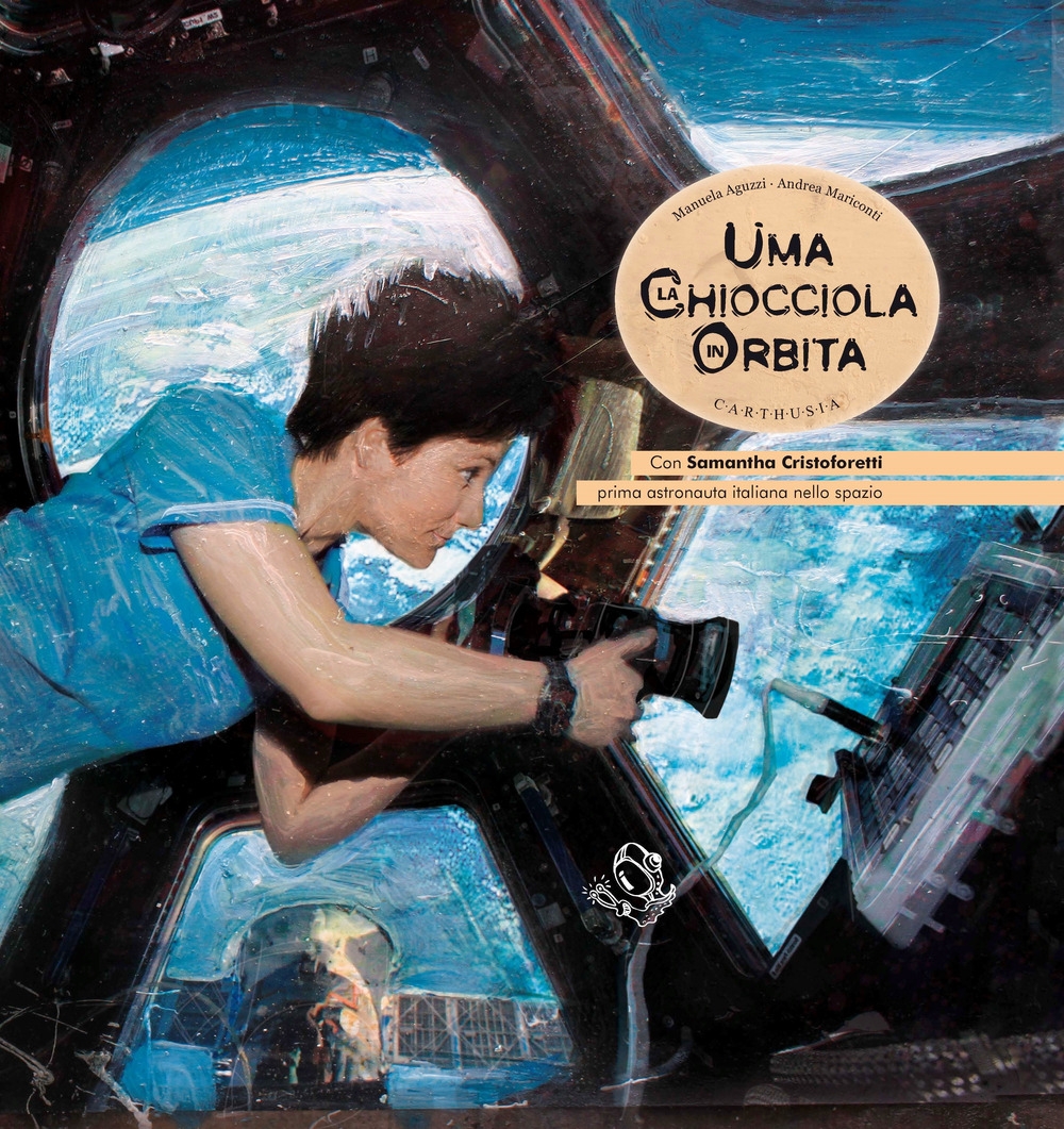 Uma la chiocciola in orbita. Ediz. illustrata Uma la chiocciola in orbita. Ediz. illustrata