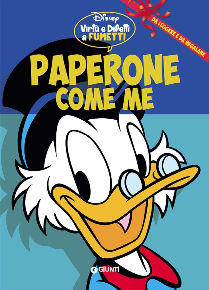 Paperone come me Paperone come me
