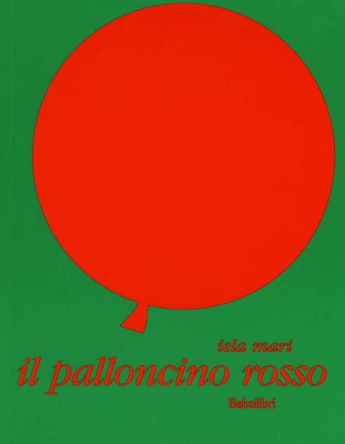 Il palloncino rosso. Ediz. illustrata Il palloncino rosso. Ediz. illustrata
