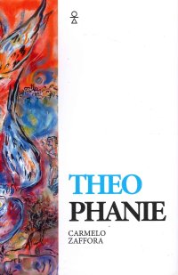 Theophanie. Racconti dello Spirito
