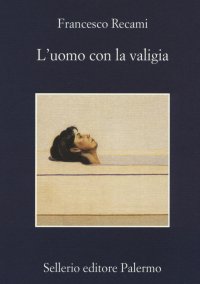 L'uomo con la valigia