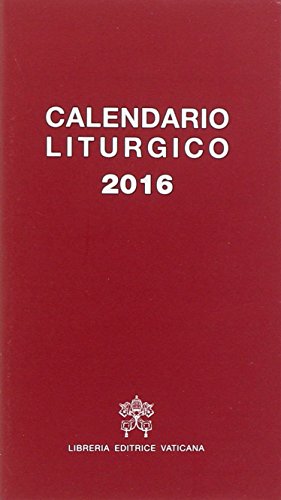 Calendario liturgico 2016 Calendario liturgico 2016