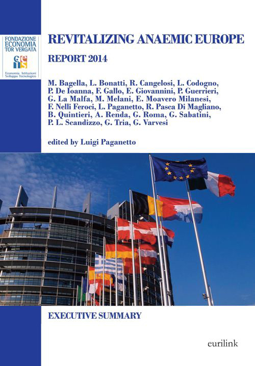 Revitalizing anaemic Europe. Report 2014. Executive summary Revitalizing anaemic Europe. Report 2014. Executive summary