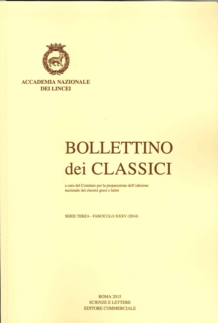 Bollettino dei Classici. Terza serie. 35. 2014 Bollettino dei Classici. Terza serie. 35. 2014