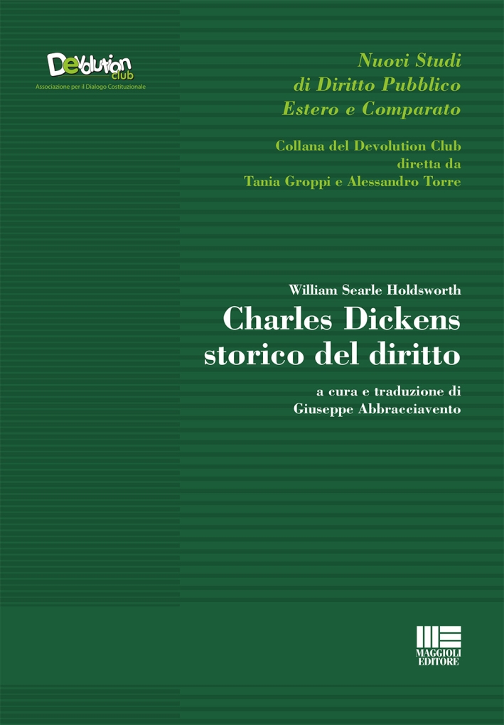 Charles Dickens storico del diritto Charles Dickens storico del diritto