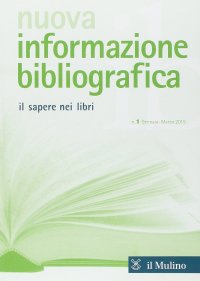 Nuova informazione bibliografica (2015). Vol. 1