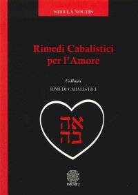 Rimedi Cabalistici per l'Amore