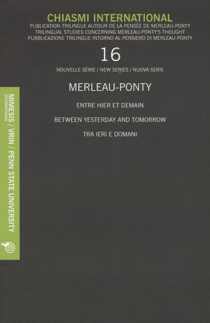 Chiasmi 16 Merleau-Ponty Between Yesterd Chiasmi 16 Merleau-Ponty Between Yesterd