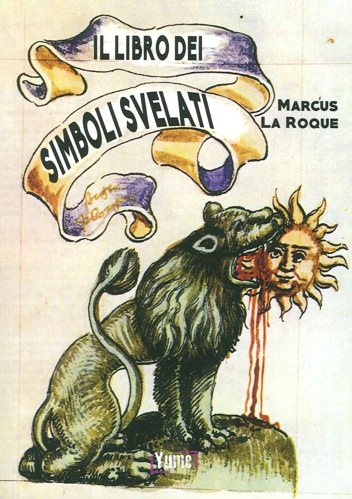 Il libro dei simboli svelati Il libro dei simboli svelati