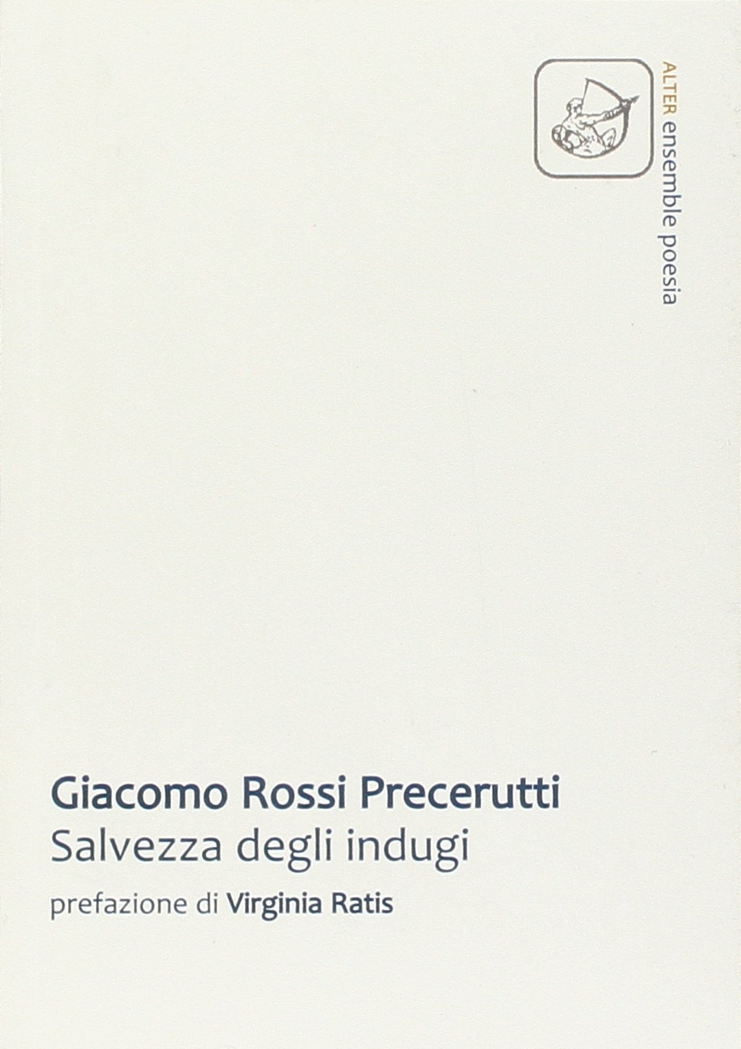 Salvezza degli indugi Salvezza degli indugi