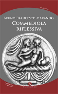 Commediola riflessiva Commediola riflessiva