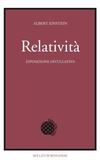 Relatività. Esposizione divulgativa